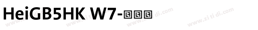 HeiGB5HK W7字体转换